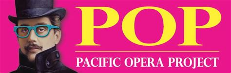The Evolution of the Pacific Opera Project